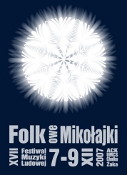XVII Festiwal Muzyki Ludowej Mikołajki Folkowe (2007)