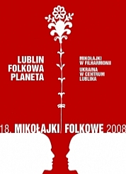 XVIII Festiwal Muzyki Ludowej Mikołajki Folkowe (2008)
